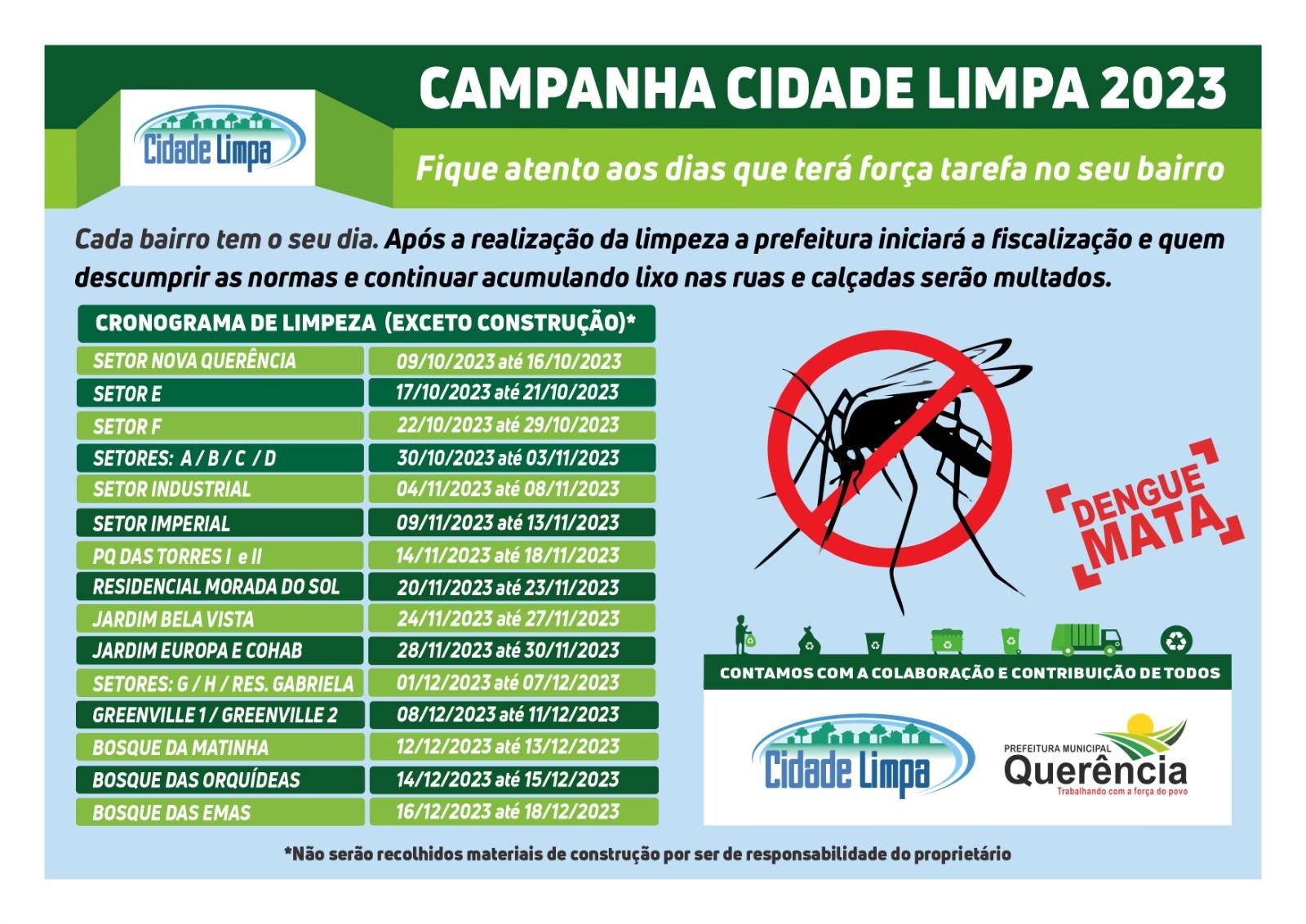 Campanha Cidade Limpa começa em Outubro.