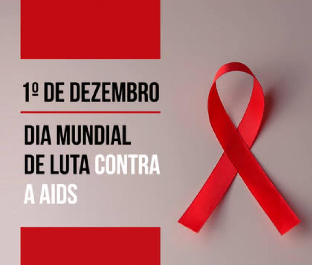 1º de Dezembro: Dia da conscientização e luta contra a AIDS