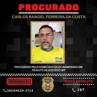 INTERIOR DE MT: Homem acusado de quebrar o pescoço da ex-namorada ocasionando a morte dela, é procurado pela Polícia