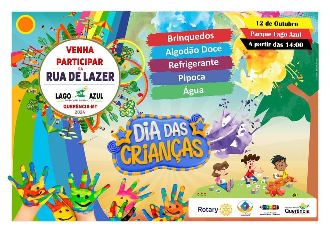 A Prefeitura Municipal de Querência convida toda a população para a 25ª Edição da Rua de Lazer!